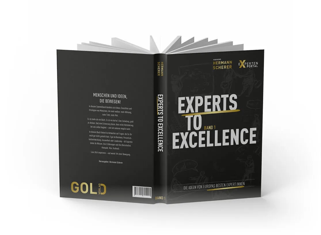 Cover des Buchprojekts „Experts to Excellence“ vom GOLD Verlag – Sammelband für Experten mit Fokus auf Positionierung und Sichtbarkeit
